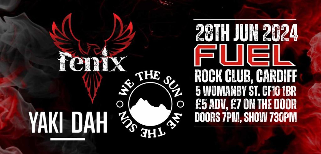FENIX AT FUEL CARDIFF JUNE 2024 BANNER