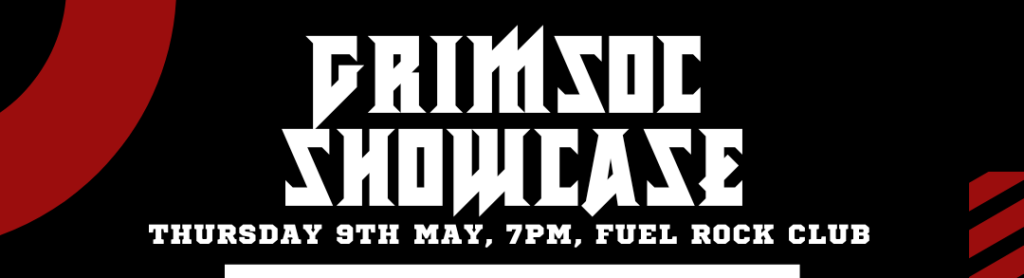GRIMSOC SHOWCASE AT FUEL CARDIFF 2024 BANNER