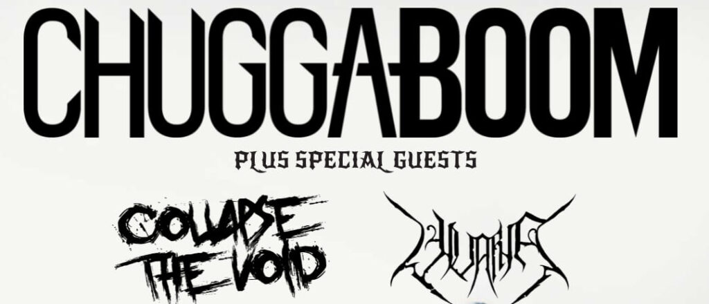 CHUGGABOOM PLUS SPECIAL GUESTS - FUEL CARDIFF